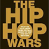 hip hop wars